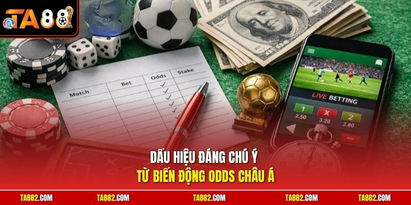 Cách Đọc Kèo Châu Á | Hướng Dẫn Soi Tỷ Lệ Cược Chấp Bất Bại 3 Dấu hiệu đáng chú ý từ biến động odds châu Á